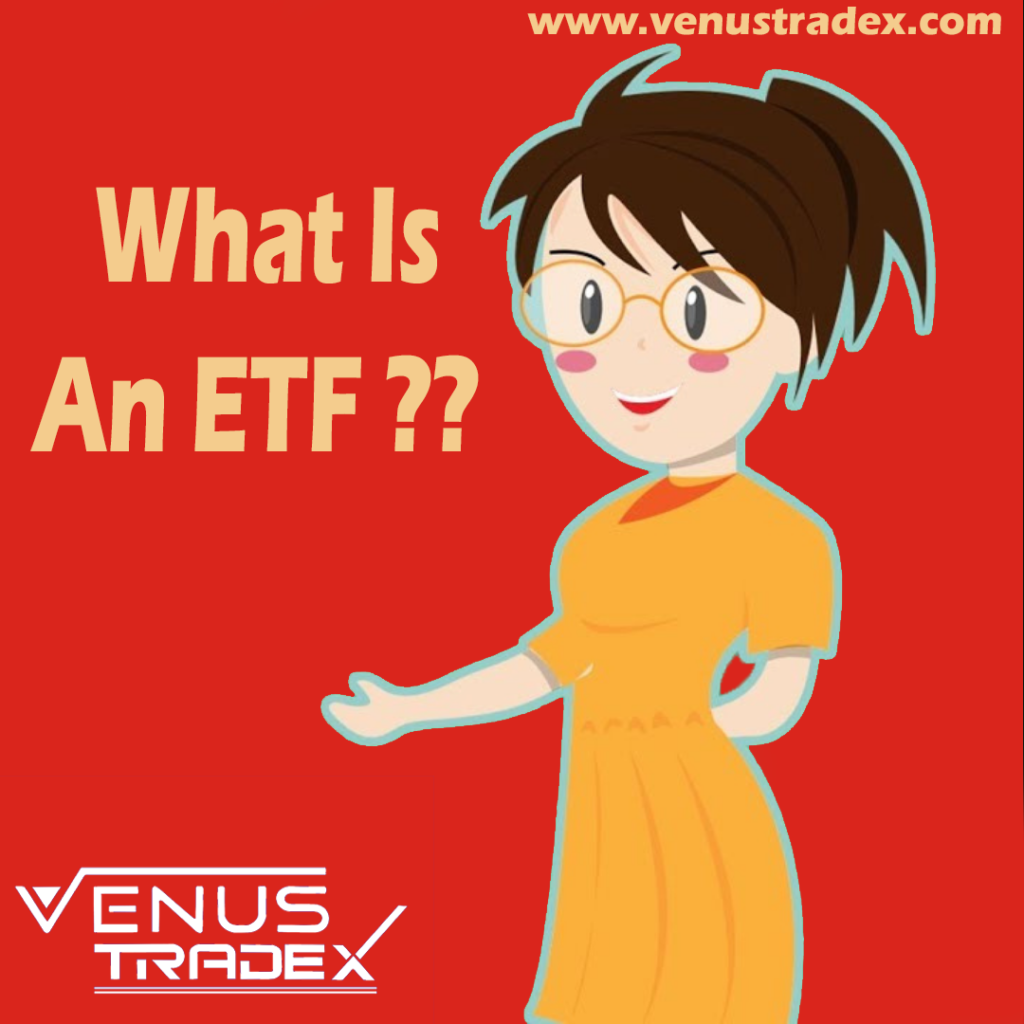 What-Are-ETFs-Venus-Tradex